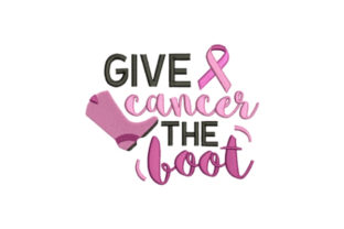 Review: Give Cancer the Boot Embroidery Design