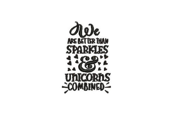 We Are Better Than Sparkles: A Designer Review